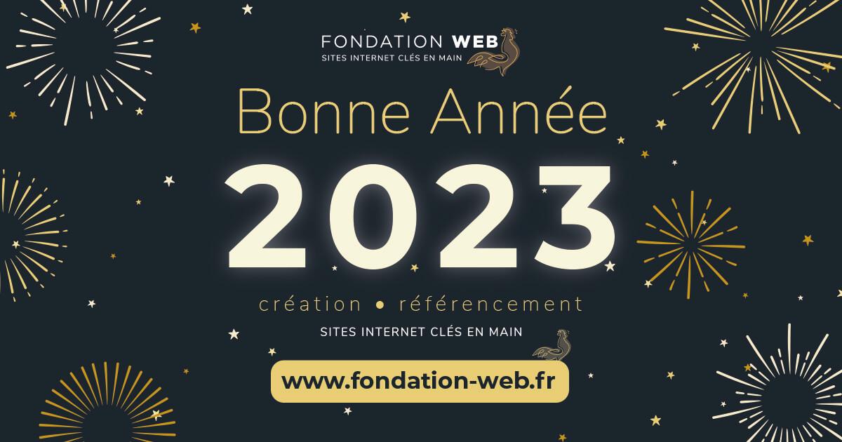 Fondation Web vous souhaite une bonne année 2023
